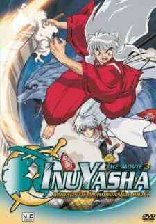 InuYasha the Movie 3: Swords of an Honorable Ruler (Dub)